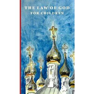 The Law of God for Children, Hardcover - Galina Kalinina imagine