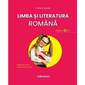 Limba si literatura romana. Clasa a III-a - Margareta Onofrei, Simona-Andreea Bran imagine
