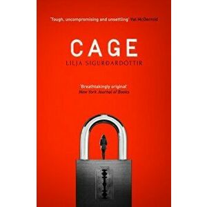 Cage, Paperback - Lilja Sigurdardottir imagine