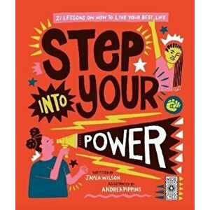 Step Into Your Power - Jamia Wilson imagine