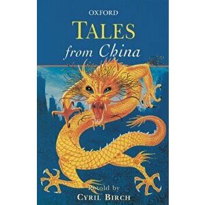 Tales from China, Paperback - Cyril Birch imagine