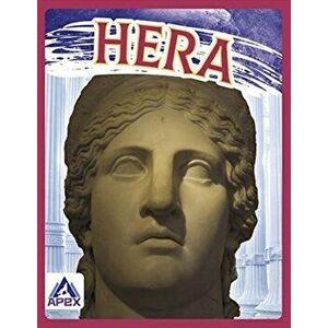 Greek Gods and Goddesses: Hera, Hardback - Christine Ha imagine