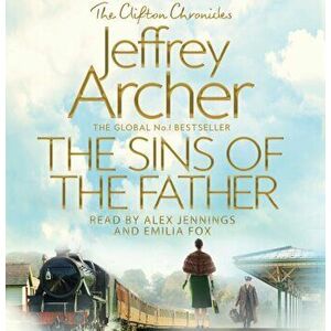 Sins of the Father, CD-Audio - Jeffrey Archer imagine