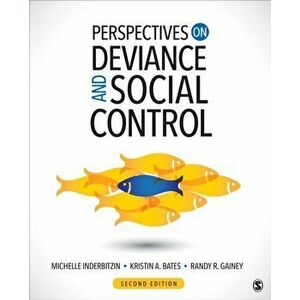 Perspectives on Deviance and Social Control. 2 Revised edition, Paperback - Randy R. Gainey imagine