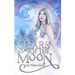 Tears of the Moon: Book 11 of the Grey Wolves Series, Paperback - Leslie McKee imagine