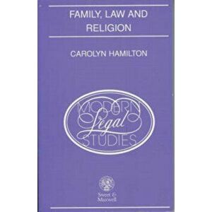 Family, Law and Religion, Paperback - Carolyn Hamilton imagine