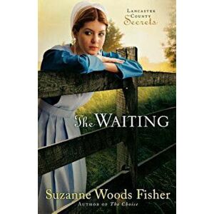 The Waiting, Paperback - Suzanne Woods Fisher imagine