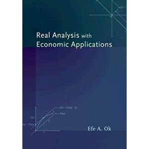 Real Analysis with Economic Applications, Hardback - Efe A. Ok imagine