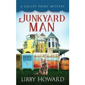 Junkyard Man, Paperback - Libby Howard imagine