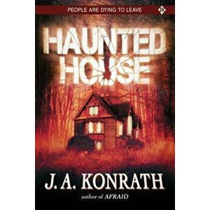 Haunted House, Paperback - J. A. Konrath imagine