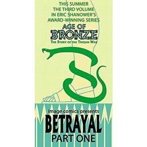 Age of Bronze Volume 3: Betrayal Part 1, Paperback - Eric Shanower imagine