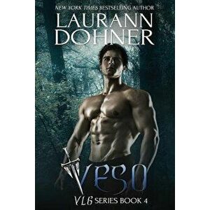 Veso, Paperback - Laurann Dohner imagine