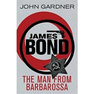 Man from Barbarossa, Paperback - John Gardner imagine