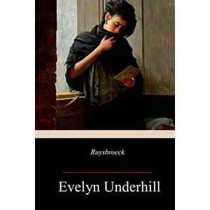 Ruysbroeck, Paperback - Evelyn Underhill imagine