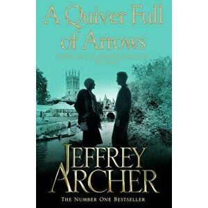 Quiver Full of Arrows, Paperback - Jeffrey Archer imagine