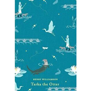 Tarka the Otter, Hardback - Henry Williamson imagine