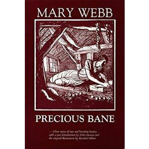 Precious Bane - Mary Webb imagine