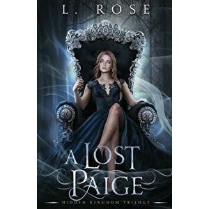 A Lost Paige, Paperback - L. Rose imagine
