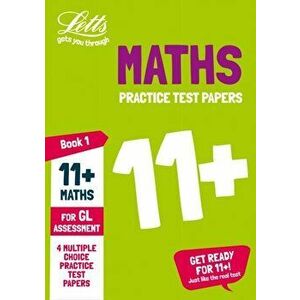 11+ Maths Practice Test Papers - Multiple-Choice: for the GL Assessment Tests, Paperback - Simon Greaves imagine