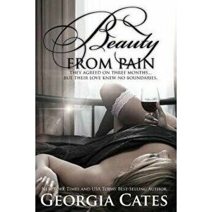 Beauty from Pain, Paperback - Georgia Cates imagine