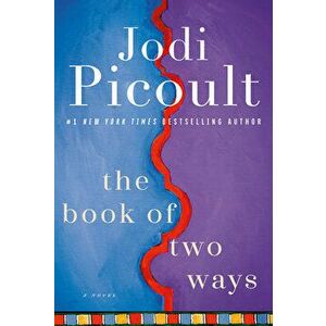 The Book of Two Ways, Hardcover - Jodi Picoult imagine