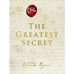 The Greatest Secret, Hardcover - Rhonda Byrne imagine
