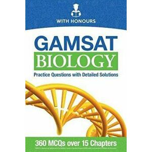 Gamsat Biology: Practice Questions with Detailed Solutions, Paperback - With Honours imagine