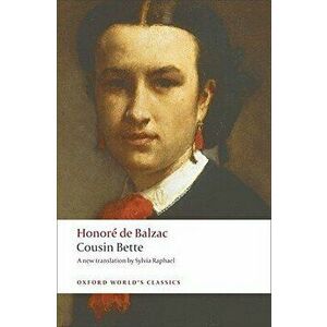 Cousin Bette, Paperback - Honore De Balzac imagine