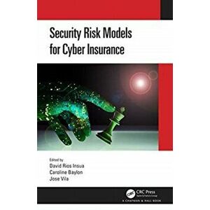 Security Risk Models for Cyber Insurance, Hardback - *** imagine