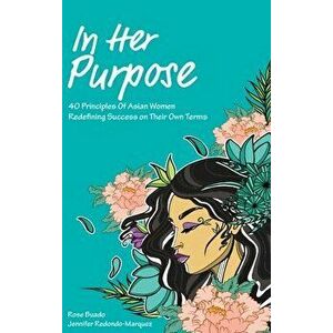 In Her Purpose, Hardcover - Rose Buado imagine