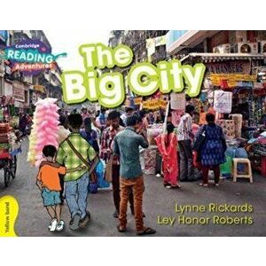 Big City Yellow Band, Paperback - Lynne Rickards imagine