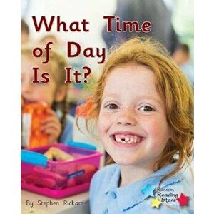 What Time of Day Is It?. Phonics Phase 1/Lilac, Paperback - *** imagine