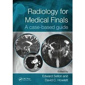 Radiology for Medical Finals. A case-based guide, Paperback - *** imagine