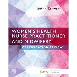 Women's Health Nurse Practitioner and Midwifery Certification Review, Paperback - *** imagine