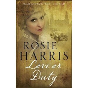 Love or Duty. Main - Large Print, Hardback - Rosie Harris imagine