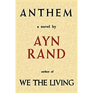 Anthem Rand: Novel by Ayn Rand Paperback Book Aun Ann Ian Aynd Any Anne Books, Paperback - Ayn Rand imagine