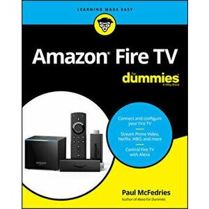 Amazon Fire TV for Dummies, Paperback - Paul McFedries imagine