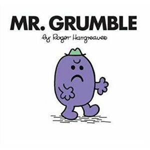 Mr. Grumble, Paperback - Roger Hargreaves imagine