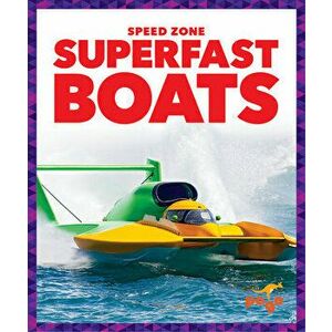 Superfast Boats, Paperback - Alicia Z. Klepeis imagine