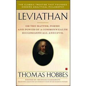 Leviathan: Or the Matter, Forme, and Power of a Commonwealth Ecclesiasticall and Civil, Paperback - Thomas Hobbes imagine