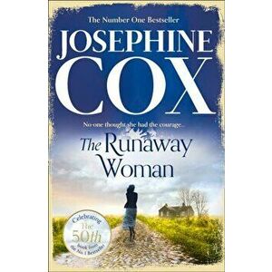 Runaway Woman, Paperback - Josephine Cox imagine