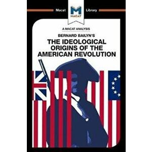 Ideological Origins of the American Revolution, Paperback - Etienne Stockland imagine