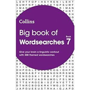 Big Book of Wordsearches 7. 300 Themed Wordsearches, Paperback - Collins Puzzles imagine