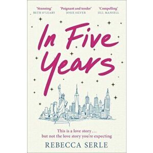 In Five Years, Paperback - Rebecca Serle imagine