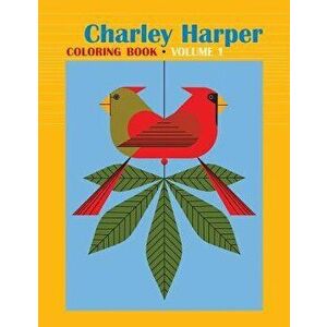 Cbk Charley Harper: Volume I - Charley Harper imagine