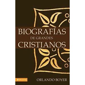 Biograf as de Grandes Cristianos, Paperback - Orlando Boyer imagine