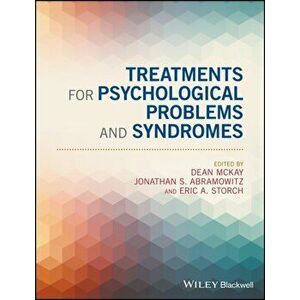 Treatments for Psychological Problems and Syndromes, Paperback - *** imagine