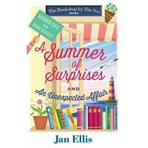 Summer of Surprises and An Unexpected Affair, Paperback - Jan Ellis imagine
