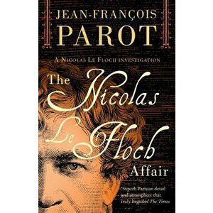 Nicolas Le Floch Affair: a Nicolas Le Floch Investigation, Paperback - Jean-Francois Parot imagine