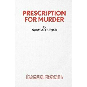 Prescription for Murder, Paperback - Norman Robbins imagine